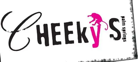 Cheeky's