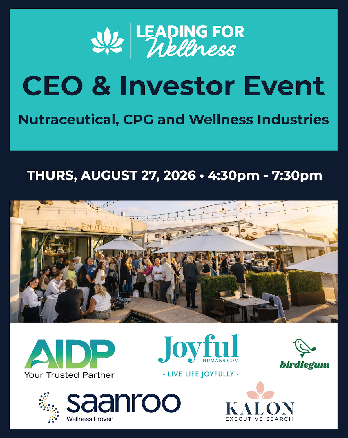CEO & Investor Event — Nutraceutical, CPG and Wellness Industries — Thursday, August 27, 2026, 4:30 to 7:30pm