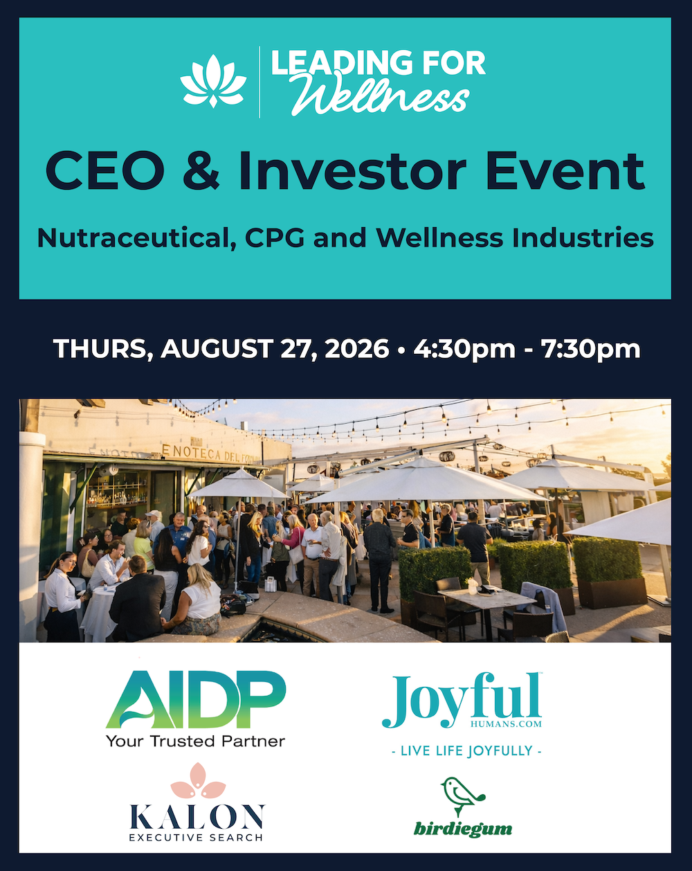 CEO & Investor Event — Nutraceutical, CPG and Wellness Industries — Thursday, August 27, 2026, 4:30 to 7:30pm